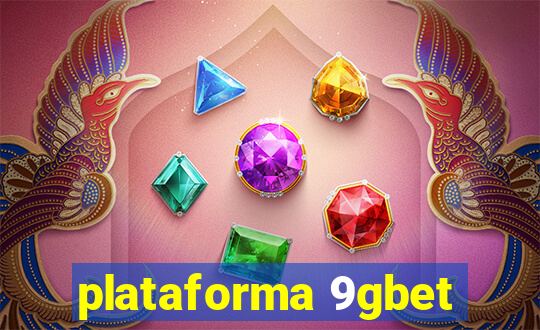 plataforma 9gbet
